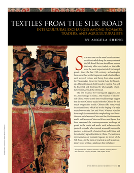 Textiles from the Silk Road Intercultural Exchanges Among Nomads, Traders, and Agriculturalists by Angela Sheng