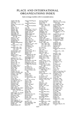 PLACE and INTERNATIONAL ORGANIZATIONS INDEX Italicised Page Numbers Refer to Extended Entries