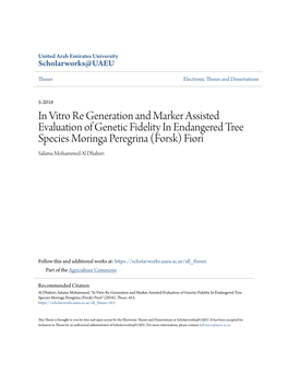 In Vitro Re Generation and Marker Assisted Evaluation of Genetic Fidelity in Endangered Tree Species Moringa Peregrina (Forsk) Fiori Salama Mohammed Al Dhaberi