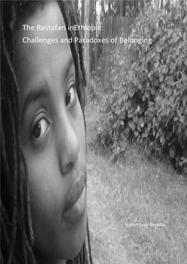 The Rastafari Inethiopia: Challenges and Paradoxes of Belonging