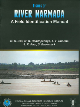 FISHES of RIVER NARMADA a Field Identification Manual