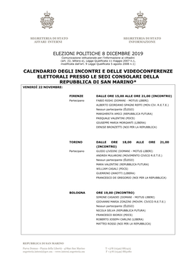 Elezioni Politiche 8 Dicembre 2019 Calendario Degli Incontri E Delle Videoconferenze Elettorali Presso Le Sedi Consolari Della R