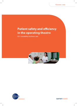 Patient Safety and E Ciency in the Operating Theatre