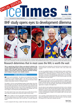 IIHF Study Opens Eyes to Development Dilemma