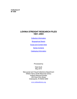 Lovina Streight Research Files 1861–2003