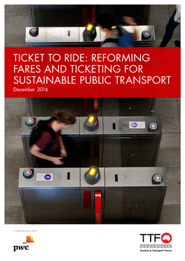 TTF Ticket to Ride: Reforming Fares and Ticketing for Sustainable Public