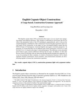 English Cognate Object Construction: a Usage-Based, Construction Grammar Approach∗