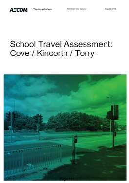 School Travel Assessment: Cove / Kincorth / Torry