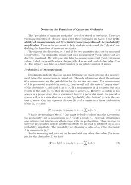 ”Postulates of Quantum Mechanics” Are Often Stated in Textbooks. There