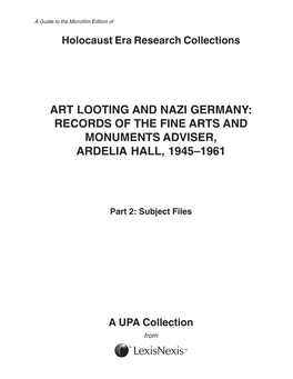 Art Looting and Nazi Germany: Records of the Fine Arts and Monuments Adviser, Ardelia Hall, 1945–1961