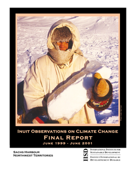 Inuit Observations on Climate Change: Final Report (1999-2001)