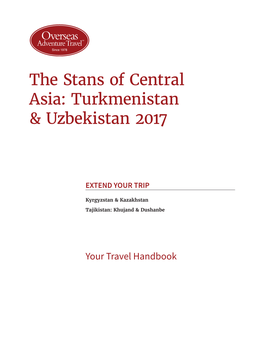 The Stans of Central Asia: Turkmenistan & Uzbekistan 2017