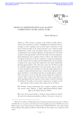 MEXICAN ADMINISTRATIVE LAW AGAINST CORRUPTION: SCOPE and FUTURE Daniel Márquez*