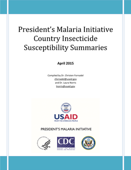 President's Malaria Initiative Country Insecticide Susceptibility Summaries