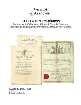 LA FRANCE ET SES RÉGIONS Documents De Collections : Affiches & Placards, Gravures, Cartes Géographiques, Plans, Parchemins, Archives, Autographes