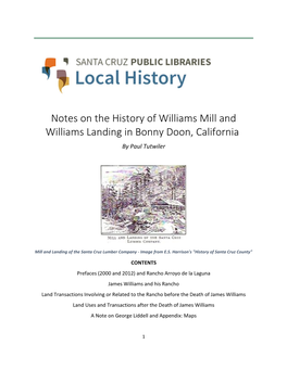 Notes on the History of Williams Mill and Williams Landing in Bonny Doon, California by Paul Tutwiler