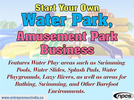 Start Your Own Water Park, Amusement Park Business