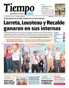 Larreta, Lousteau Y Recalde Ganaron En Sus Internas Macri Revalidó a Nivel General El PRO Fue El Que Obtuvo Más Votos, Seguido Por El Frente ECO Y El FPV