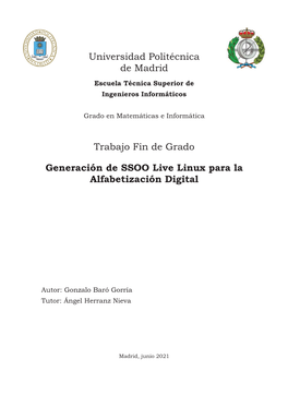 Universidad Politécnica De Madrid Trabajo Fin De Grado Generación De SSOO Live Linux Para La Alfabetización Digital