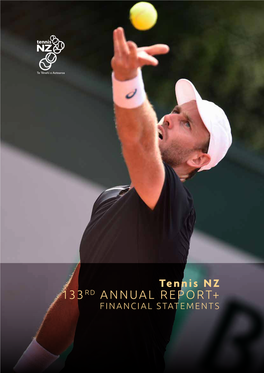 133Rd Annual Report+ Financial Statements Tennis Nz Annual Report 2018 - 2019