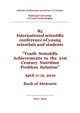 85 International Scientific Conference of Young Scientists and Students