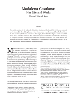 Madalena Casulana: Her Life and Works Hannah Wunsch Ryan