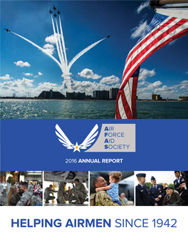 Helping Airmen Since 1942 a Legacy of Helping Airmen