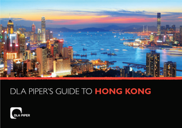 Read DLA Piper's Guide to Hong Kong