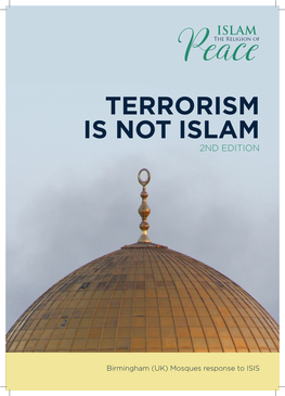 Terrorism Is Not ISLAM 2ND EDITION