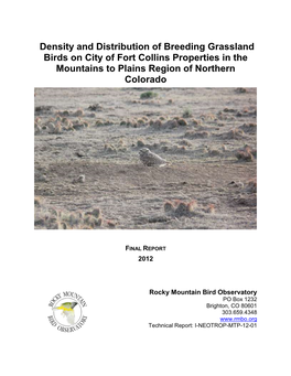 Density and Distribution of Breeding Grassland Birds on City of Fort Collins Properties in the Mountains to Plains Region of Northern Colorado