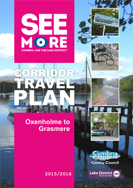 Oxenholme to Grasmere Corridor Travel Plan Executive Summary