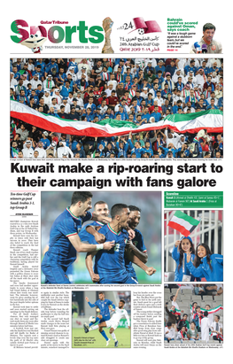 Kuwait Make a Rip-Roaring Start to Their Campaign with Fans Galore