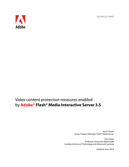 Video Content Protection Measures Enabled by Adobe Flash Media