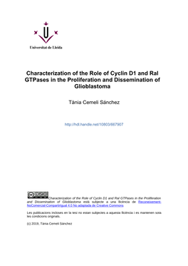 Characterization of the Role of Cyclin D1 and Ral Gtpases in the Proliferation and Dissemination of Glioblastoma