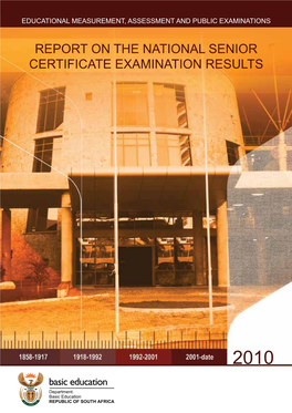 Report on National Senior Certificate Examination Results 2010