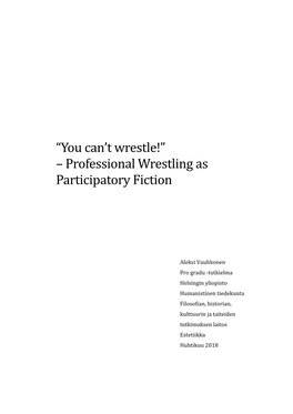 Professional Wrestling As Participatory Fiction