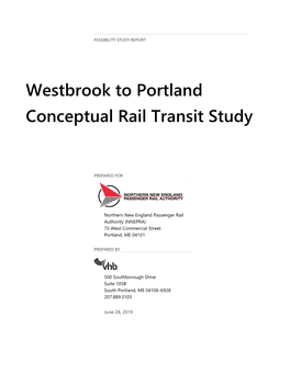 Westbrook to Portland Conceptual Rail Transit Study