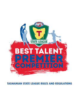 Tasmanian State League Rules and Regulations