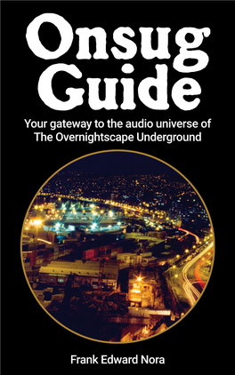 Your Gateway to the Audio Universe of the Overnightscape Underground