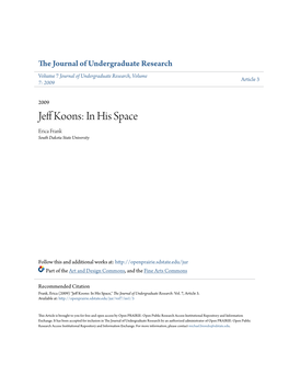 Jeff Koons: in His Space Erica Frank South Dakota State University