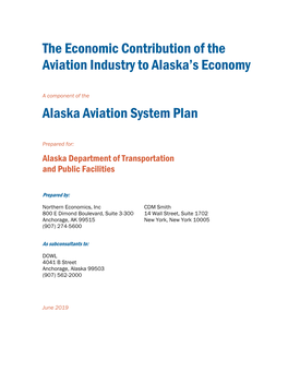 Economic Contribution of the Aviation Industry to Alaska's Economy Report