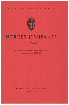 Norges Jernbaner 1959-60 Chemins De Fer Norv6giens �O�GES O��ISIE��E S�A�IS�IKK �II 5