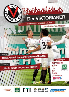 Hohe Auszeichnung Für Unseren Kapitän Unser Spiel FC Viktoria Seite 19 Köln Vs