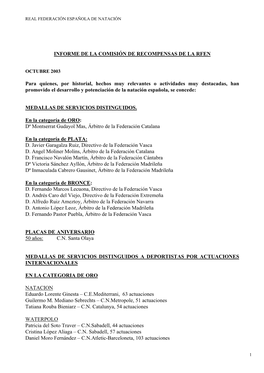 INFORME DE LA COMISIÓN DE RECOMPENSAS DE LA RFEN Para Quienes, Por Historial, Hechos Muy Relevantes O Actividades Muy Destacada