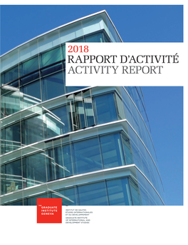 2018 RAPPORT D’ACTIVITÉ ACTIVITY REPORT Le Mot Du Directeur 3