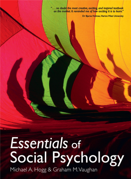 Essentials of Social Psychology Dr Bjarne Holmes, Heriot-Watt University