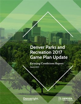 Denver Parks and Recreation 2017 Game Plan Update