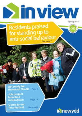 Spring 2015 Residents Praised for Standing up to Ial Behaviour Anti-Soc See Page 7