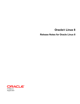 Oracle® Linux 8 Release Notes for Oracle Linux 8