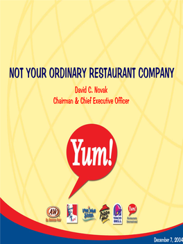 NOT YOUR ORDINARY RESTAURANT COMPANY David C